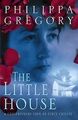 The Little House von Gregory, Philippa | Buch | Zustand gut