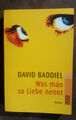 David Baddiel - Was man so Liebe nennt - Taschenbuch