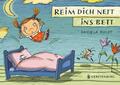 Reim dich nett ins Bett | Daniela Kulot | Buch | 32 S. | Deutsch | 2013