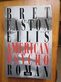 American Psycho, Ellis, Bret Easton
