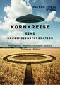 Kornkreise | Eine Geheimdienstoperation | Oliver Tonio Stoll | Deutsch | Buch
