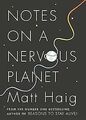 Notes on a Nervous Planet von Haig, Matt | Buch | Zustand gut