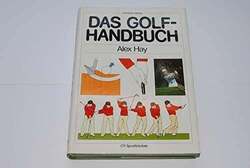 Das Golf Handbuch: Sport Hay, Alex Buch