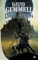 Dark Moon von David Gemmell | Buch | Zustand gut