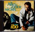  Ibo -  Alles Oder Nichts -  CD Album