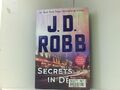 Secrets in Death: An Eve Dallas Novel Robb J., D.: