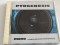 Pyogenesis - Mono...Or Will It Ever Be The Same Way It Used To Be 1998 Alternati