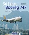 50 Jahre Boeing 747 | Buch | 9783956131080