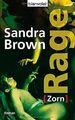 Rage - Zorn von Sandra Brown | Buch | Zustand gut