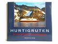 Hurtigruten - Mit dem Postschiff durch Norwegen