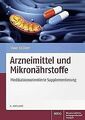 Arzneimittel und Mikronährstoffe: Medikationsorientierte... | Buch | Zustand gut