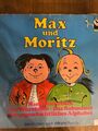 Max und Moritz-Hans Huckebein/Der Wurstdieb/Das Rabennest/Naturgeschichtliches A