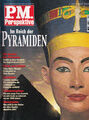 P.M. Perspektive: Im Reich der Pyramiden - Altes Ägypten - Fakten