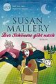 Der Schönere gibt nach von Mallery, Susan | Buch | Zustand akzeptabel