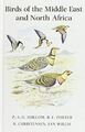 Birds of the Middle East and North Africa: A Companion Guide by P.A.D. Hollom (1