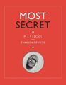 Most Secret: MI9 Flucht- und Fluchtgeräte vom Imperial War Museum, NEUES Buch, FR