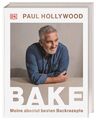Paul Hollywood; Wiebke Krabbe / Bake