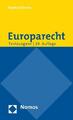 Europarecht: Textausgabe mit einer Einführung von Prof. Dr. Roland Bieber - ...