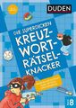 Die superdicken Kreuzworträtselknacker - ab 12 Jahren (Band 8) Kerstin Meyer