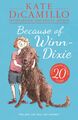 Because of Winn-Dixie | Kate DiCamillo | Taschenbuch | 160 S. | Englisch | 2014
