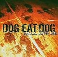 Walk With Me von Dog Eat Dog | CD | Zustand akzeptabel