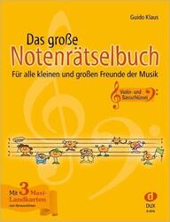 Das große Notenrätselbuch | Violin- und Bassschlüssel | Deutsch | Broschüre