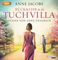 Rückkehr in die Tuchvilla - leicht gekürzte Lesung -   [Hörbuch/mp3-CD] Jacobs, 