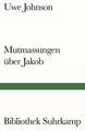Mutmassungen über Jakob | Uwe Johnson | deutsch
