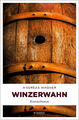 Andreas Wagner / Winzerwahn