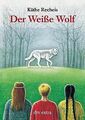 Der Weiße Wolf von Recheis, Käthe | Buch | Zustand sehr gut