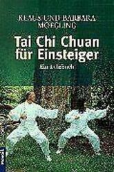 Tai Chi Chuan für Einsteiger: Ein Lehrbuch von Moegling,... | Buch | Zustand gut*** So macht sparen Spaß! Bis zu -70% ggü. Neupreis ***