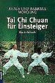 Tai Chi Chuan für Einsteiger: Ein Lehrbuch von Moegling,... | Buch | Zustand gut