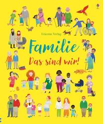 Familie - Das sind wir! | Felicity Brooks | 2019 | deutsch