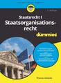 Staatsrecht I Staatsorganisationsrecht für Dummies | Buch | 9783527719891