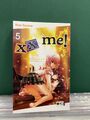 xx me! 05 von Ema Toyama (2012, Taschenbuch)