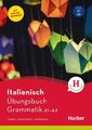 Italienisch ? Übungsbuch Grammatik A1-A2: Sehen - Verstehen - Anwenden / Buch Pe