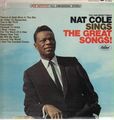 Nat King Cole The Unforgettable Nat King Cole Sings The Great Songs! Vinyl LP