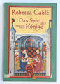 Das Spiel der Könige - historischer Roman von Rebecca Gablé (Taschenbuch, 2007)