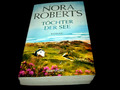 Nora Roberts - Töchter der See - Die Irland-Trilogie Band 3