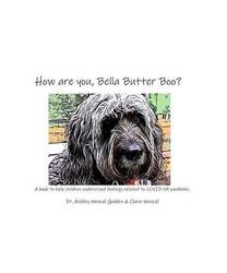 How are you, Bella Butter Boo?, Ashley Wenzel Gulden, Clara Wenzel