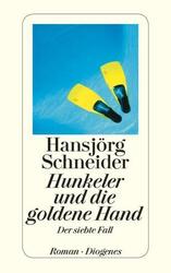 Hunkeler und die goldene Hand | Buch | 9783257243291