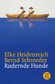 Rudernde Hunde Geschichten Elke Heidenreich (u. a.) Taschenbuch Paperback 208 S.