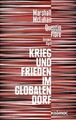 Krieg und Frieden im globalen Dorf | Marshall McLuhan (u. a.) | Deutsch | Buch