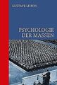 Psychologie der Massen: Halbleinen von Le Bon, Gustave | Buch | Zustand gut