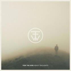 For the Win Heavy Thoughts (CD) Album