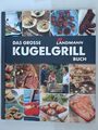LANDMANN Kugelgrill-Buch | Grundtechniken, Tipps & Tricks vom deutschen Grill- u
