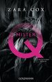 Mister Q | Erotischer Roman | Zara Cox | Deutsch | Taschenbuch | 480 S. | 2018
