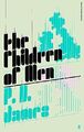 The Children of Men (Revolutionary Writing) by James, P. D. 0571258174