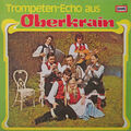 Die Lustigen Oberkrainer - Trompeten-Echo Aus Oberkrain (LP) (Near Mint (NM or M