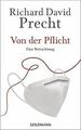 Von der Pflicht: Eine Betrachtung von Precht, Richa... | Buch | Zustand sehr gut